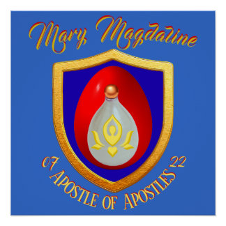 Mary Magdaline Apostle of Apostles 07/22 Glossy Poster