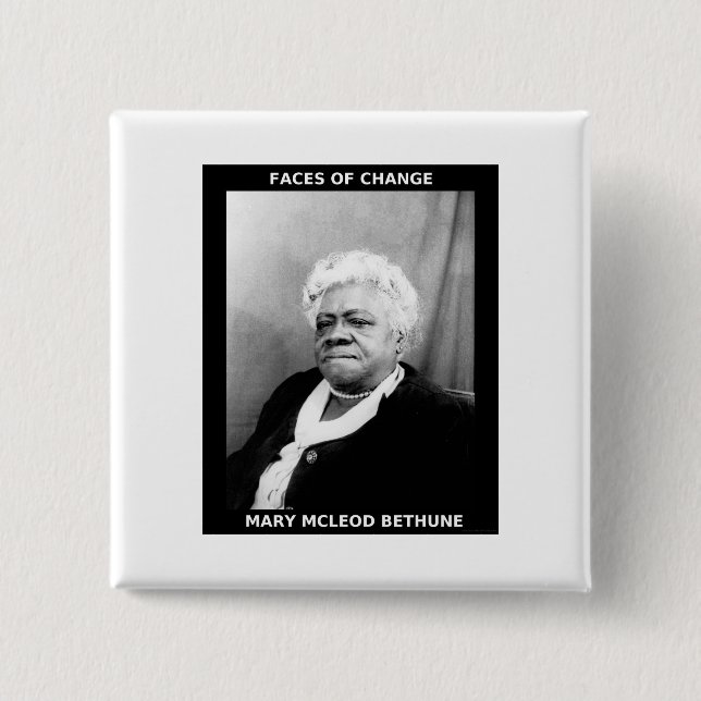 Mary McLeod Bethune 15 Cm Square Badge (Front)