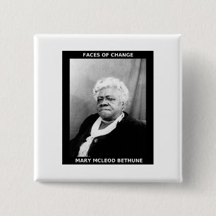 Mary McLeod Bethune 15 Cm Square Badge