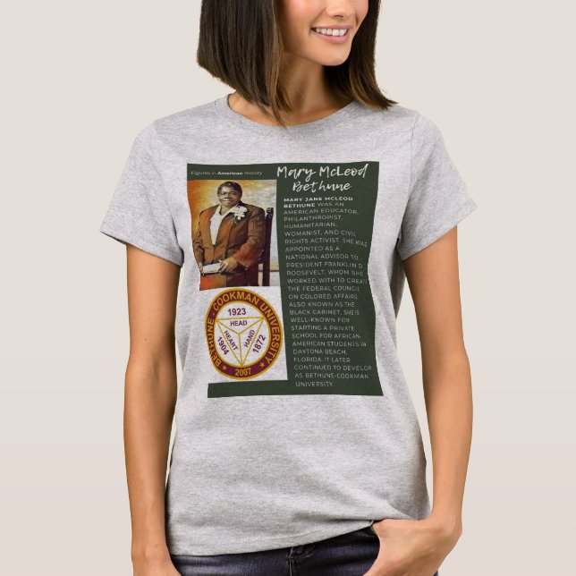 Mary McLeod Bethune - Figures in American History T-Shirt (Front)
