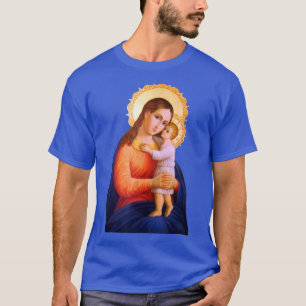 Mary Mother Of Jesuses Catholic God Lover Believer T-Shirt