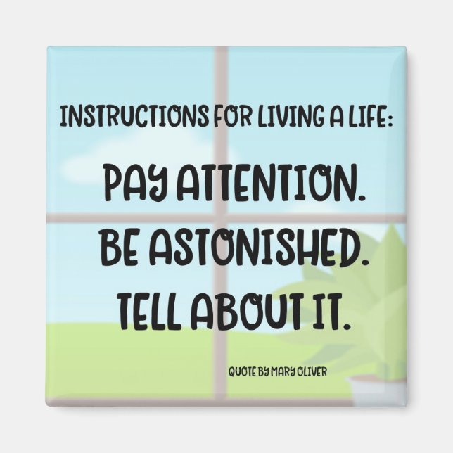 "Mary Oliver Quote" Magnet (Front)