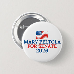 Mary Peltola for Senate 2026 Alaska Election 6 Cm Round Badge