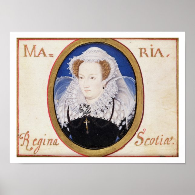 Mary Queen of Scots (1542-87) (gouache on vellum) Poster (Front)