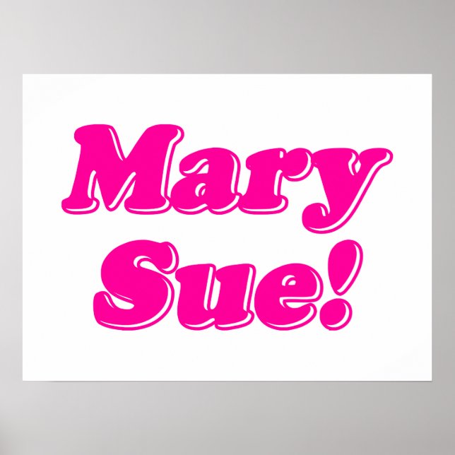 Mary Sue! Poster (Front)