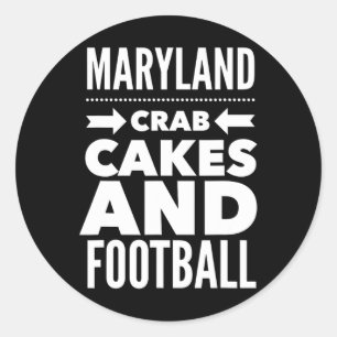 Maryland Crab Cakes And Football Classic Round Sticker