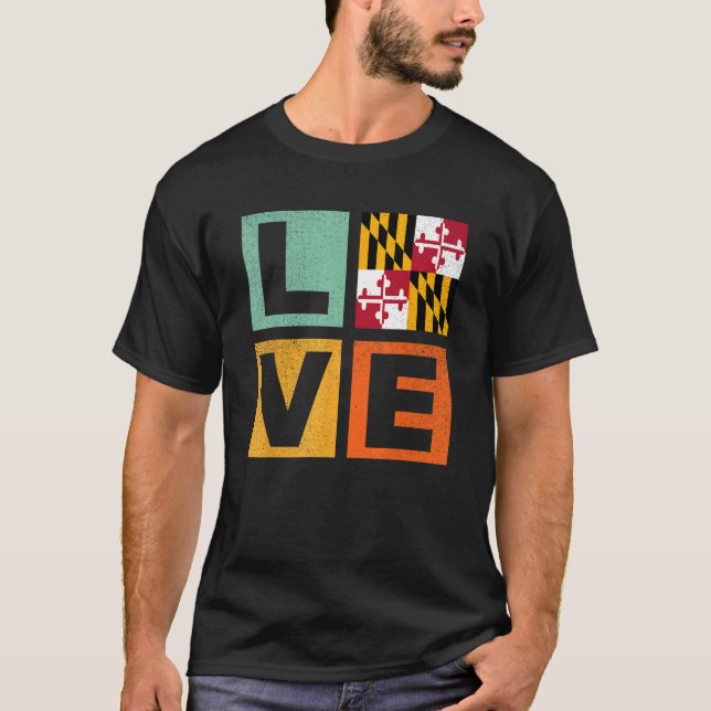 Maryland Flag  Love Maryland T-Shirt (Front)