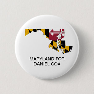 MARYLAND for DANIEL COX GOVERNOR Button