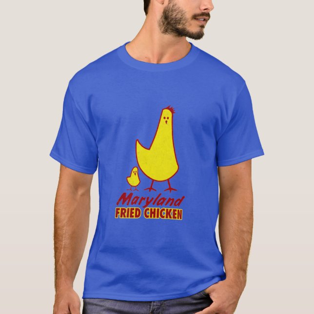 Maryland Fried Chicken  T-Shirt (Front)
