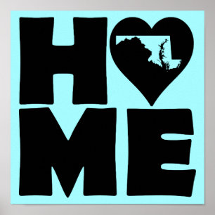 Maryland Home Heart State Poster Sign