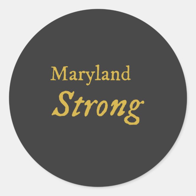 Maryland Strong Classic Round Sticker (Front)