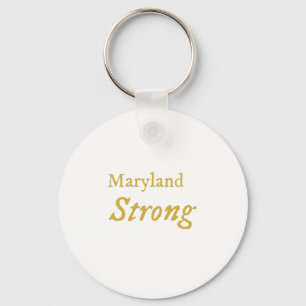 Maryland Strong   Key Ring