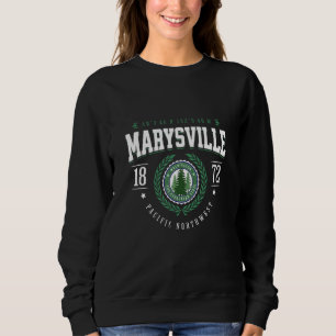 Marysville Washington Evergreen Pine Tree WA Souve Sweatshirt