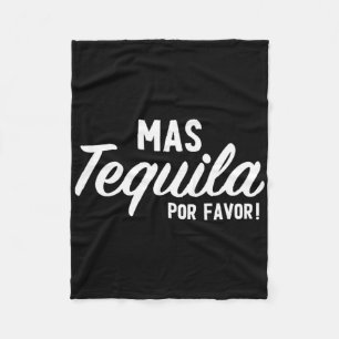 Mas Tequila Por Favour Funny Cinco De Mayo Day Fie Fleece Blanket