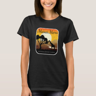 Masai Mara Kenya Safari National reserve Serengeti T-Shirt