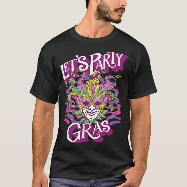 Mask Mardi Gras Let's Party Parade Shenanigans Car T-Shirt (Front)