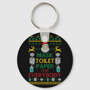 Mask Toilet Paper For Everybody Christmas Key Ring