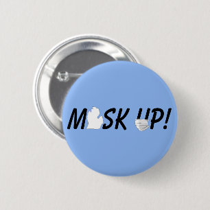 Mask Up! 6 Cm Round Badge