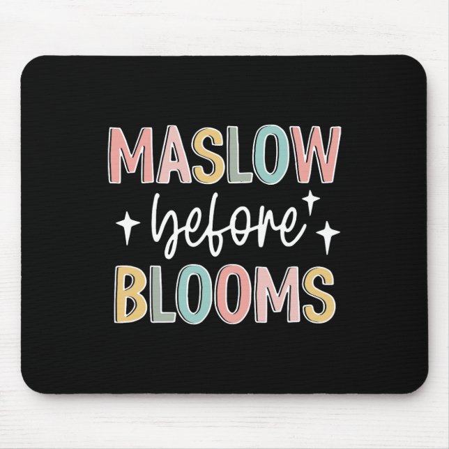 Maslow Before Bloom Autism Awareness Special Educa Mouse Pad (Front)