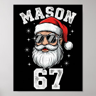 Mason 67 Cool Santa Christmas Six Seven Meme  Poster