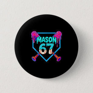 Mason 67 Funny Ice Cream Drip Sell Meme Design  6 Cm Round Badge