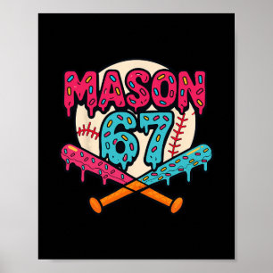 Mason 67 Funny Ice Cream Drip Sell Meme Graphic  Poster
