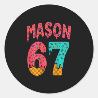 Mason 67 Ice Cream Cute Meme Six Seven (on Ck) Classic Round Sticker