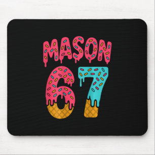 Mason 67 Ice Cream Meme Funny Six Seven (on Ck) 1 Mouse Pad