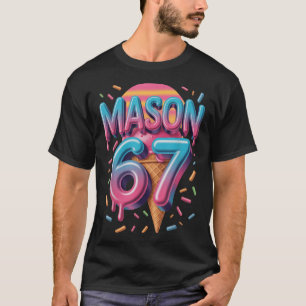 Mason 67 Meme Ice Cream Bysebyll Drip _1 T-Shirt