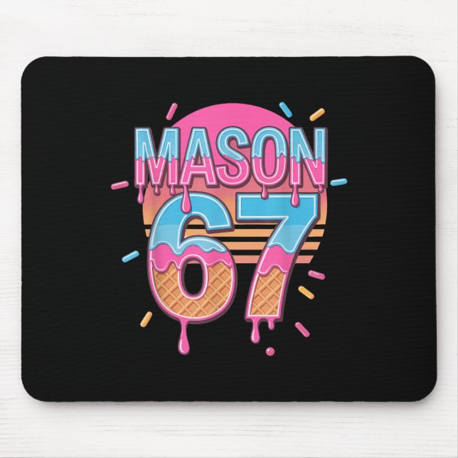 Mason 67 Meme Ice Cream Bysebyll Drip  Mouse Pad (Front)