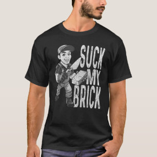 Mason Bricklayer Hard Work Brickie Brickmason Buil T-Shirt