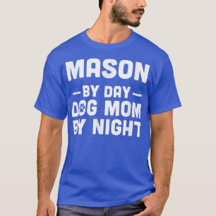 Mason By Day Cat Mum By Night 1685 T-Shirt