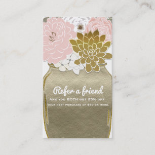 Mason Jar Flowers Rustic Gold Pink Refer a Friend Referral Card