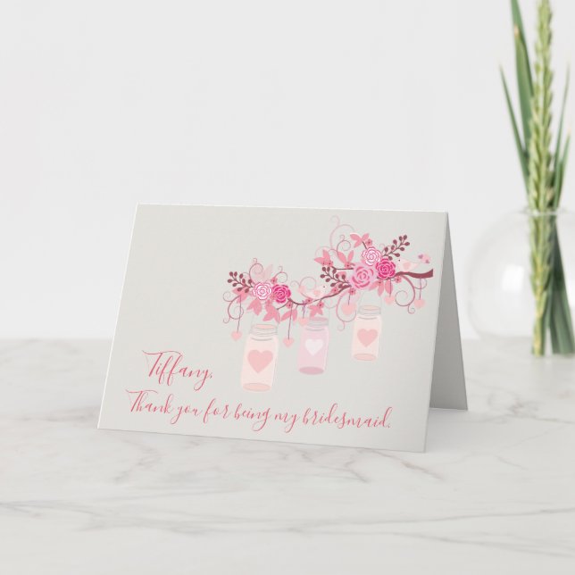 Mason Jar Thank your for being my bridesmaid You Card (Front)