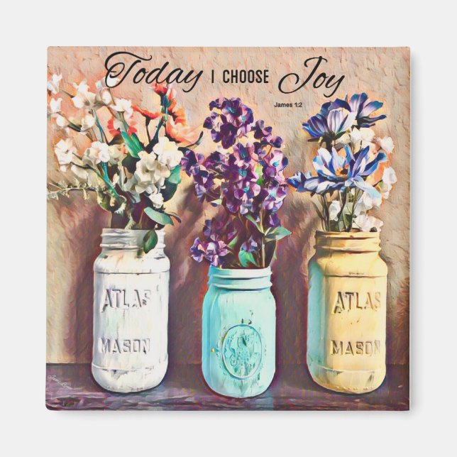 Mason Jar Vase Today I choose Joy Magnet (Front)