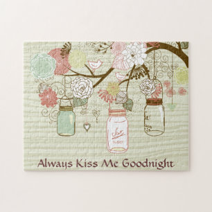 Mason Jars and Flowers - Always Kiss Me Goodnight Jigsaw Puzzle