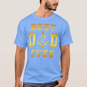 Masonic Best Dad Ever, Father's Day Gift Freemason T-Shirt