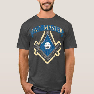 Masonic Past Master Freemason Past Master Gift T-Shirt