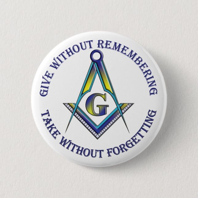 Masons give and take 6 cm round badge (Front)