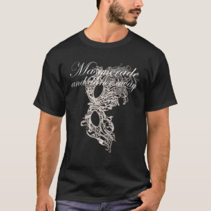 Masquerade mask T-Shirt