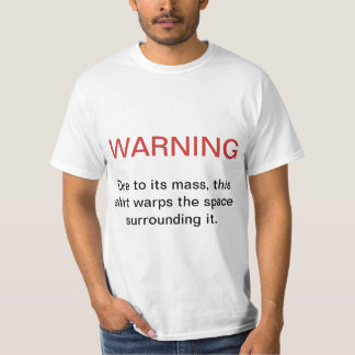 Mass Warning T-Shirt