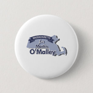 Massachusetts for Martin O'Malley 6 Cm Round Badge