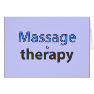 Massage is therapy