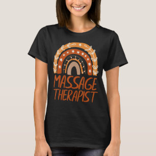 Massage Therapist Floral Rainbow Boho Masseuse The T-Shirt