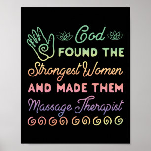 Massage Therapist Massage Therapy God Found The Poster