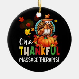 Massage Therapist One Thankful Thanksgiving Fall A Ceramic Ornament