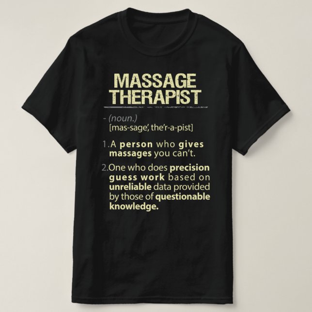 Massage Therapist Real American Definition T-Shirt (Design Front)