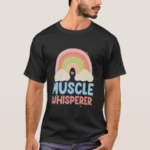Massage Therapist Therapy LMT Masseuse Physical Th T-Shirt