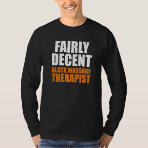Massage Therapist Wellness Therapy 11 T-Shirt