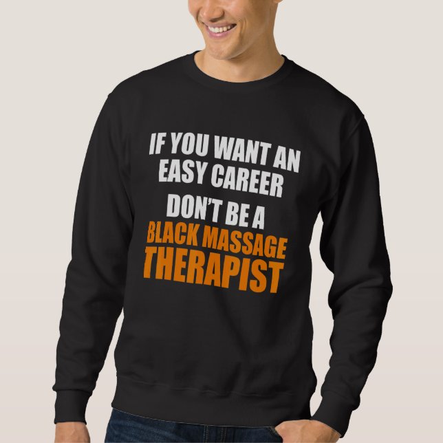 Massage Therapist Wellness Therapy 16 Sweatshirt (Front)